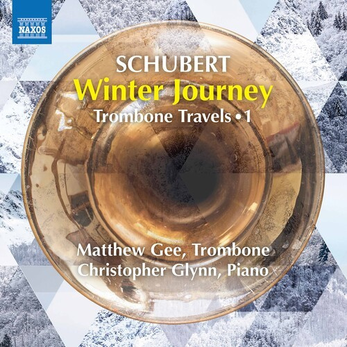 Franz Schubert - Winter Journey - Trombone Travels,