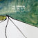 Ranaldo Lee And The Dust - Acoustic Dust Ranaldo Lee And The Dust - Acoustic Dust