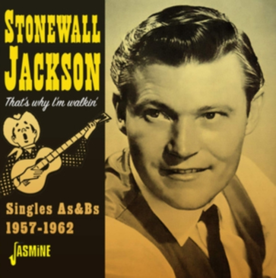 Jackson Stonewall - That's Why I'm Walkin'