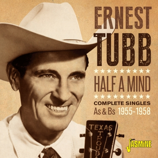 Tubb Ernest - Half A Mind