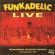 Funkadelic - Live Meadowbrook, Rochester Mi, 12 Funkadelic - Live Meadowbrook, Rochester Mi, 12