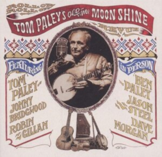 Tom Paley's Old-Time Moonshine Revi - Roll On Roll