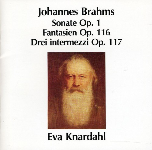 Eva Knardahl - Brahms:Klav Verk/Intermezzi