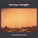 Strange Ranger - Remembering The Rockets Strange Ranger - Remembering The Rockets