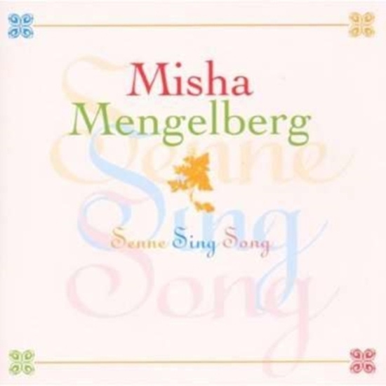 Mengelberg Misha Trio - Senne Sing Song