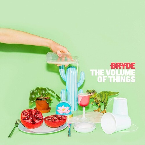 Bryde - Volume Of Things