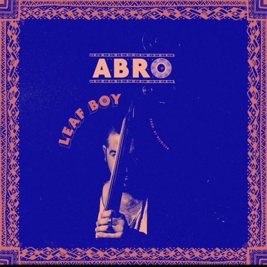 Abro - Leaf Boy
