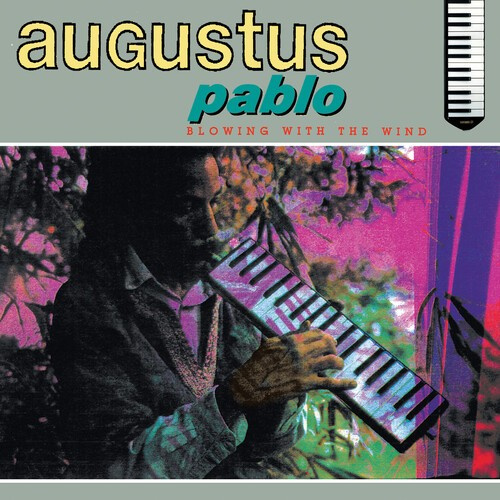 Pablo Augustus - Blowing With The Wind