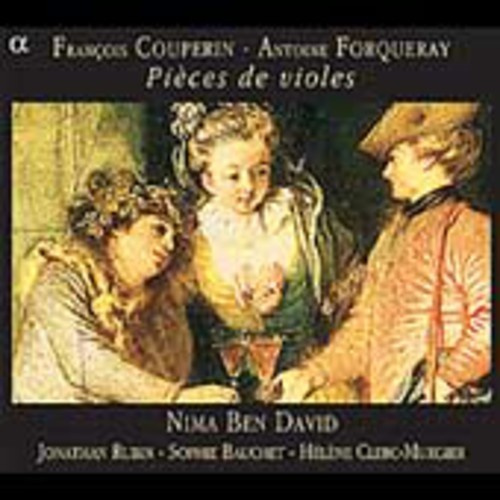 François Couperin - Antoine Forqueray   Works For