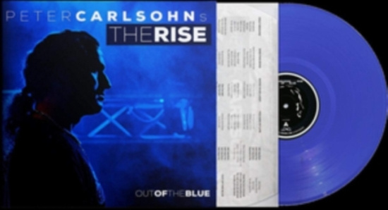 Carlsohns Peter Rise The - Out Of The Blue (Vinyl)