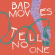 Bad Moves - Tell No One (Translucent Purple Vin Bad Moves - Tell No One (Translucent Purple Vin