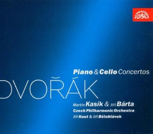 Antonín Dvořák - Piano & Cello Concertos
