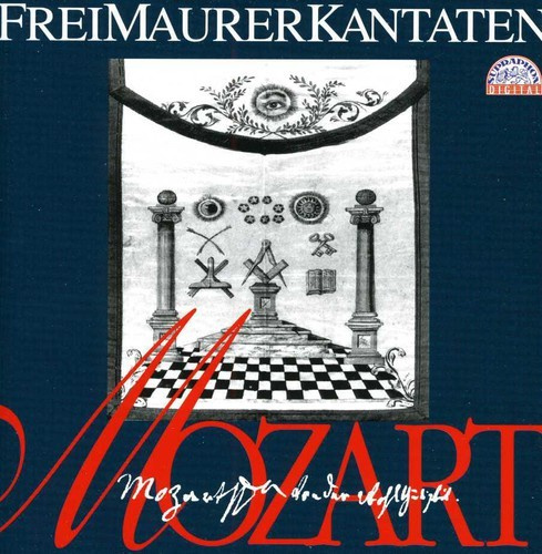 Mozart W A - Freimaurerkantaten Und Lieder