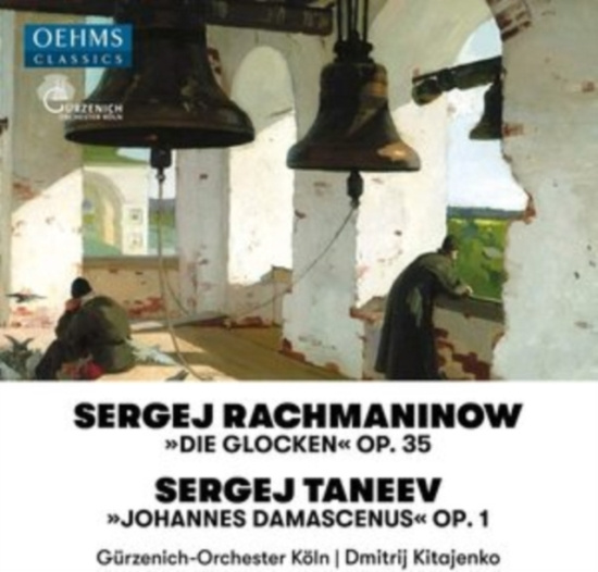 Rachmaninoff Sergei Taneyev Serg - Die Glocken, Op. 35 Taneyev: Johan