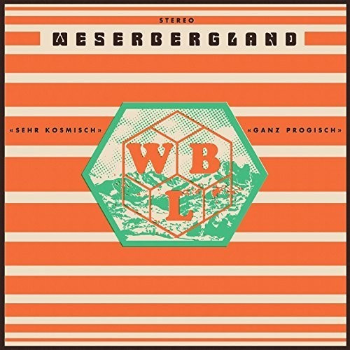 Weserbergland - Sehr Komisch Ganz Progisch