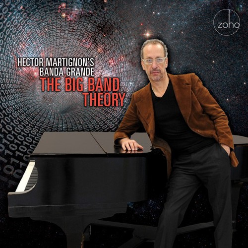 Hector Martignon's Banda Grande - Big Band Theory