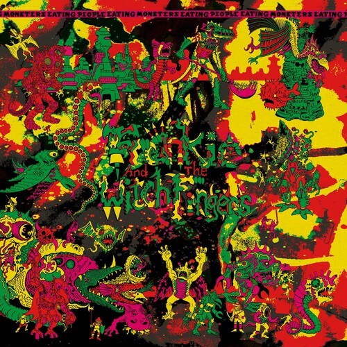 Frankie & The Witch Fingers - Monsters Eating People Eating Monst