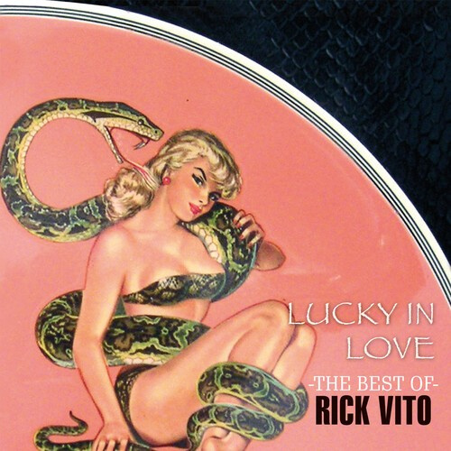 Rick Vito - Lucky In Love - Best Of Rick Vito