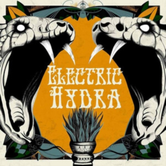 Electric Hydra - Electric Hydra (Orange Vinyl)