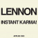 Lennon/Ono with the Plastic Ono Band - Instant Karma! (2020 Ultimate Mixes 7 Lennon/Ono with the Plastic Ono Band - Instant Karma! (2020 Ultimate Mixes 7