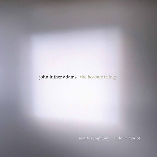 John Luther Adams - The Become Trilogy (3Cd)