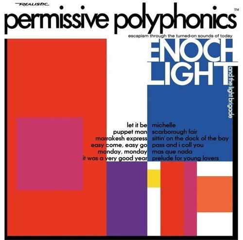 Enoch Light And The Light Brigade - Permissive Polyphonics