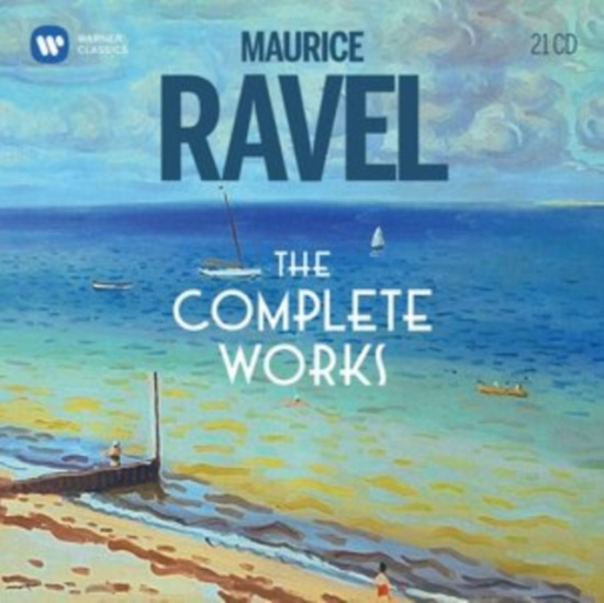 Ravel: The Complete Works - Ravel: The Complete Works