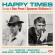 Various Artists - Happy Times:Songs Of Penn & Oldham Various Artists - Happy Times:Songs Of Penn & Oldham