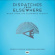 Ross Atticus / Ross Leopold / Sarne - Dispatches From Elsewhere Ross Atticus / Ross Leopold / Sarne - Dispatches From Elsewhere