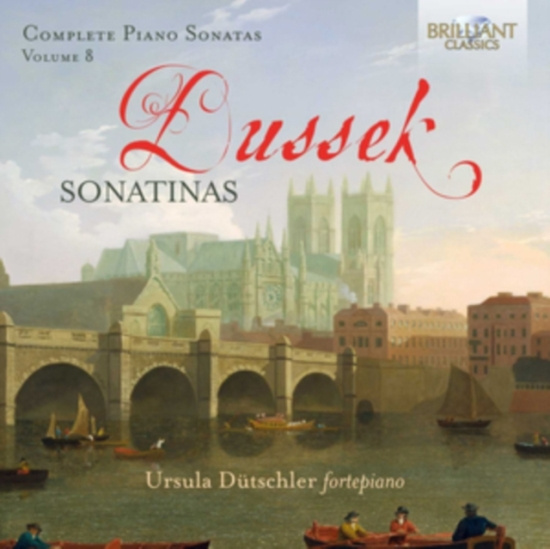 Dussek J L - Complete Piano Sonatas, Vol. 8: Son