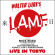 Lures Walter L.A.M.F. Featuring Mic - Live In Tokyo Lures Walter L.A.M.F. Featuring Mic - Live In Tokyo