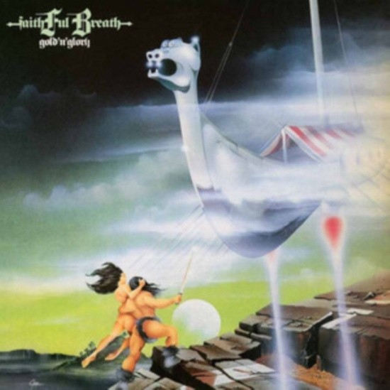 Faithful Breath - Gold 'N' Glory