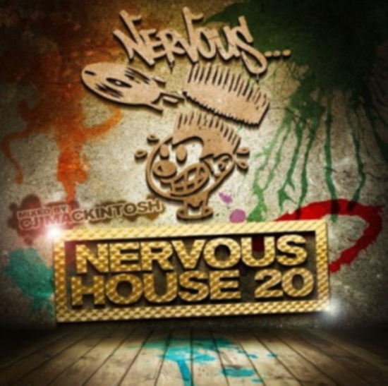 Cj Mackintosh - Nervous House 20
