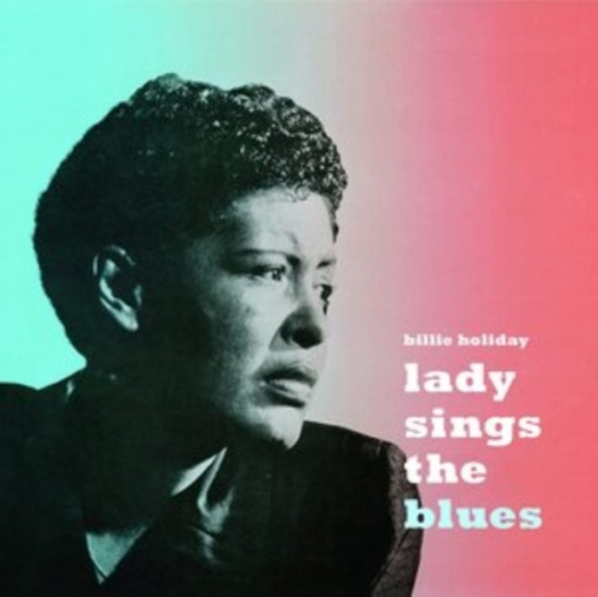 Billie Holiday - Lady Sings The Blues