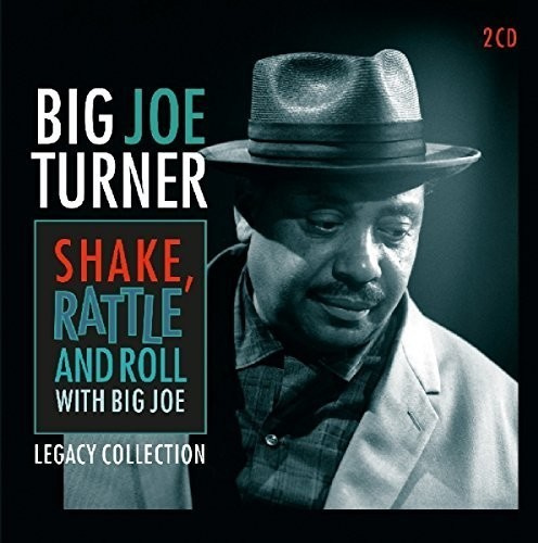 Turner Big Joe - Shake, Rattle And Roll..