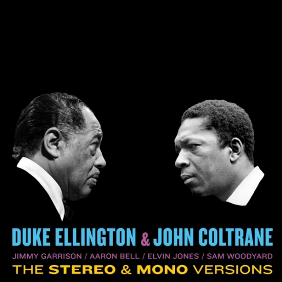 John Coltrane Duke Ellington - Ellington & Coltrane - Original Stereo & Mono Versions