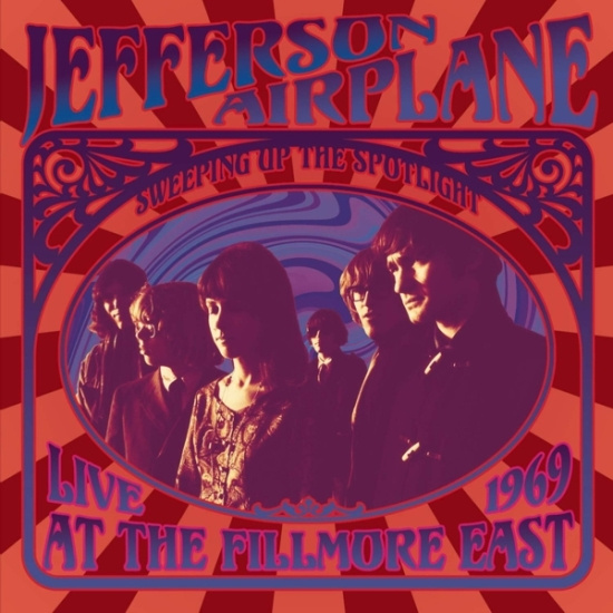 Jefferson Airplane - Sweeping Up The Spotlight - Live At The Fillmore East