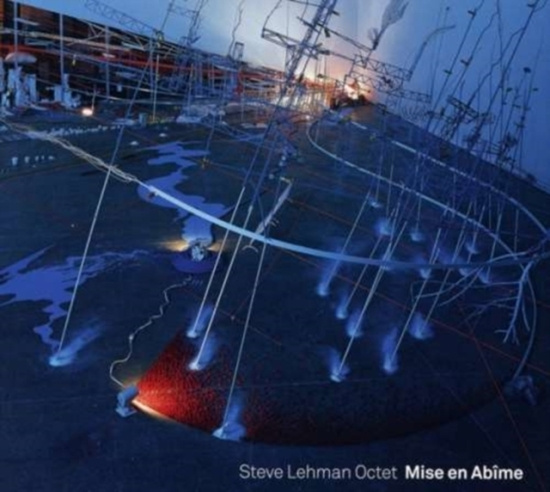 Lehman Steve -Octet- - Mise En Abime