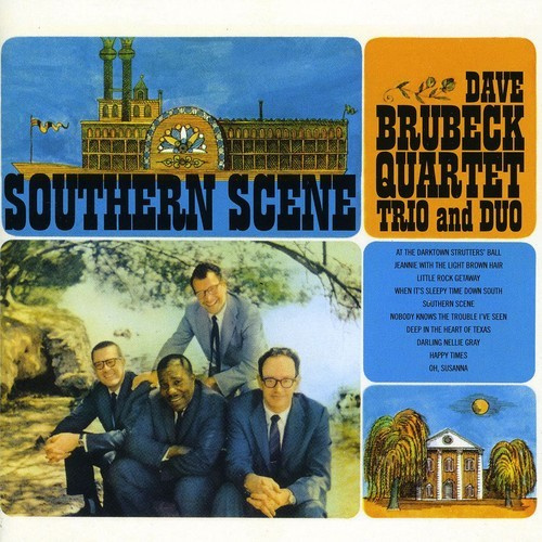 Brubeck Dave -Quartet- - Southern Scene