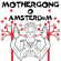 Mother Gong - Live In Amsterdam Mother Gong - Live In Amsterdam