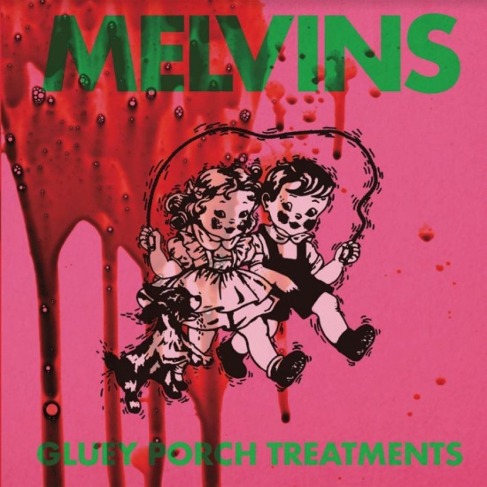 Melvins - Gluey Porch Treatment (Ltd.Ed.)