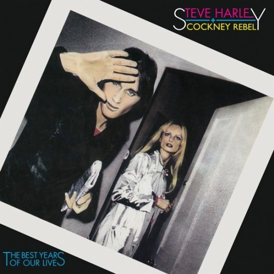Steve Harley & Cockney Rebel - The Best Years Of Our Lives