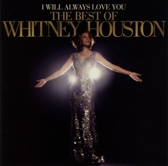 Houston Whitney - I Will Always Love You: The Best Of Whitney Houston