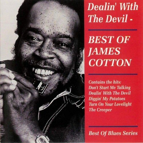 Cotton James - Dealin' With The Devil