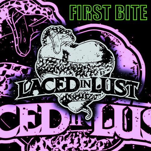 Laced In Lust - First Bite