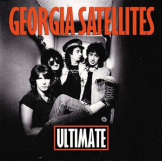 Georgia Satellites - Ultimate Georgia Satellites