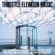Throttle Elevator Music & Kamasi Wa - Final Floor Throttle Elevator Music & Kamasi Wa - Final Floor