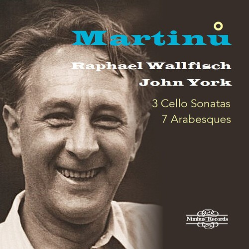 Bohuslav Martinů - 3 Cello Sonatas 7 Arabesques