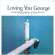 Othsuka George (Quintet) - Loving You George Othsuka George (Quintet) - Loving You George