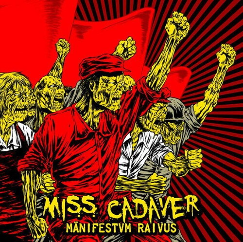 Miss Cadaver - Mänifestvm Raivus